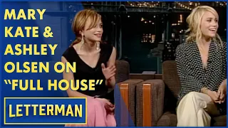 Mary-Kate And Ashley Olsen Talk "Full House" | Letterman