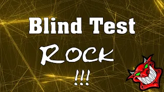 Blind Test Rock !!! 30 Extraits