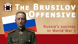 The Brusilov Offensive | Russia's deadliest Offensive | World War 1 (1916)