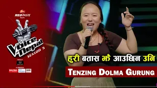 Tenzing Dolma Gurung | Huri Batasjhai Aauchin | The Voice of Nepal Season 5 | Blind Audition