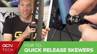 How To Use A Quick Release Skewer