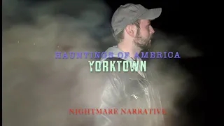 Ghosts of Yorktown | Hauntings of America