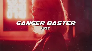 Ganger Baster - PREY (Cyberpunk Bass Music)