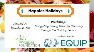 Happier Holidays: Navigating Eating Disorder Recovery Through the Holiday Season