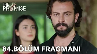 Yemin 84. Bölüm Fragmanı | The Promise Episode 84 Promo