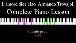 L'amore dice ciao (Slow Take) - Piano Tutorial