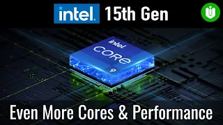Forget 14th Gen - Intel 15th Gen is the next BIG THING
