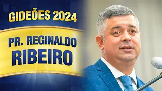 Gideões 2024 - Pr. Reginaldo Ribeiro