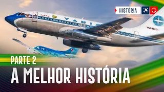 Melhor História de Aviação Brasileira - Parte 2 | EP. 1079