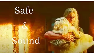 Safe and Sound || Geralt & Ciri [The Witcher S2]