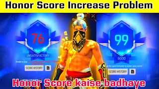 Honor Score Not Increasing | Honor Score Kaise Badhaye | How To Increase Honor Score In Free Fire