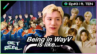 WayV and SuperM's ~Vibes~ According to TEN | Get Real S2 Ep. #3 Highlight