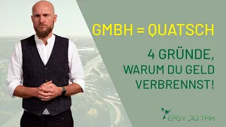 Geld verbrennen als Einzelunternehmer: GmbH = Quatsch