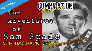 Old Time Radio Detective Compilation👉Sam Spade/Episode 2/OTR With Relaxing Scenery