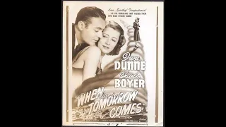 When Tomorrow Comes (1939) Irene Dunne & Charles Boyer