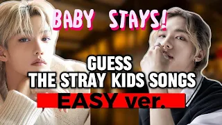 ♡ Baby Stays!ㅣCan You Guess the Stray Kids Song? (EASY ver.) ♡