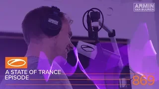 A State of Trance Episode 869 (#ASOT869) – Armin van Buuren