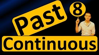 8. Английский: PAST CONTINUOUS / ПРОШЕДШЕЕ ПРОДОЛЖЕННОЕ (Max Heart)