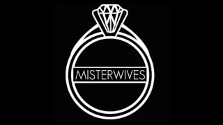 MisterWives - Coffins [Audio Only]