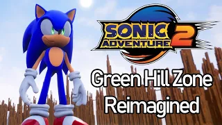 Sonic Fan Game - Sonic Adventure 2 - Green Hill Zone Reimagined