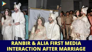 WOW- Ranbir Kapoor & Alia Bhatt’s FIRST media interaction after marriage