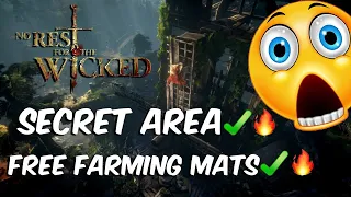 NO REST FOR THE WICKED SECRET AREA (FREE MATERIAL FARMING)