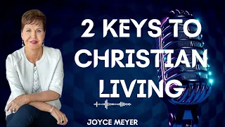 Colorful Life - 2 Keys to Christian Living