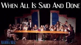 When All Is Said And Done (from MAMMA MIA!) | HD