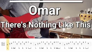 Omar - There's Nothing Like This (Bass Cover) TABS