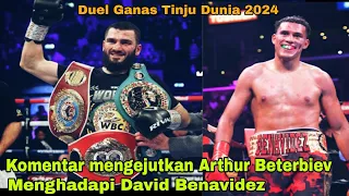 Tinju Dunia Hari Ini‼️ARTHUR BETERBIEV VS DAVID BENAVIDEZ | Begini Komentar Arthur Beterbiev