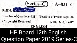 HP Board +2 Class English Question Paper 2019 Series-C | HP Board + 2 Class English Question Paper