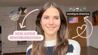 Moving to the US 🇩🇪➡️🇺🇸 Mein Aupair Bewerbungsvideo!