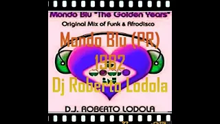 Mondo Blu PR 1982 Dj Roberto Lodola