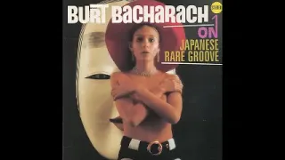 Various – Burt Bacharach On Japanese Rare Groove 60’s 70’s Jazz Easy Listening Pop Funk Soul Music