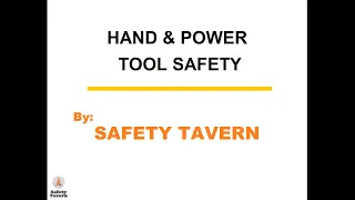 Hand & Power Tool Safety 2020, OSHA 1926, Safety Tavern