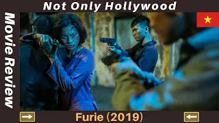 Furie (2019) | Movie Review | Vietnam | A Vietnamese martial arts movie starring Veronica Ngo