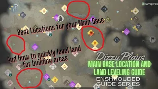 Enshrouded Guide Series - Best Location for your Main Base and How to Level Terrain Quickly