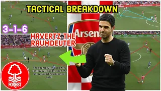 Arteta's 3-1-6, Havertz the Raumdeuter- Arsenal 2-1 Nottingham Forest Tactical Breakdown