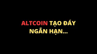 #354: PTKT giá bitcoin còn giảm tiếp?? Altcoin tạo đáy ngắn hạn!