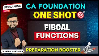 CA Foundation Business Economics- ONE SHOT | Fiscal Functions | Chapter 7 ( Unit 1) | 100% Coverage|