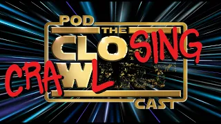 Closing Crawl 58 - Star Wars: The Clone Wars Season 5 Eps 19, 20: To Catch a Jedi and The Wrong Jedi