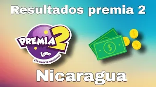 RESULTADOS PREMIA 2 LOTO NICARAGUA DE LAS ONCE, TRES Y NUEVE DEL DIA MIERCOLES 30 DE MARZO DEL 2022