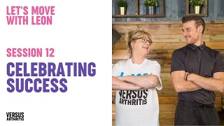 Let's Move with Leon - Session 12: CELEBRATING SUCCESS