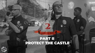 Protect The Castle: Part II on YDDY:RP / LSPD Edit