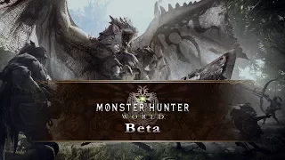 Monster Hunter: World Beta Gameplay - PS4 PRO | CenterStrain01
