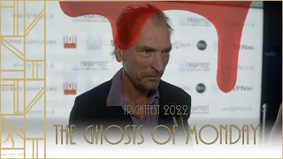 Ghosts of Monday - Julian Sands, Marianna Rosset, Kristina Godunova interview – Frightfest 2022