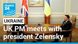 Ukraine: Boris Johnson meets with Volodymyr Zelensky • FRANCE 24 English