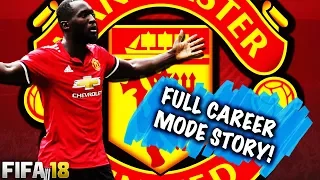 FIFA 18 | MANCHESTER UNITED FULL CAREER MODE STORY