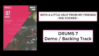 WITH A LITTLE HELP FROM MY FRIENDS - Trinity Rock and Pop Drum Grade 7 -  ( DEMO / BACKING TRACK )