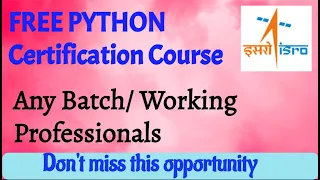 ISRO Free PYTHON course with Certificate | Any Degree/Professionals | Digi Learn Community